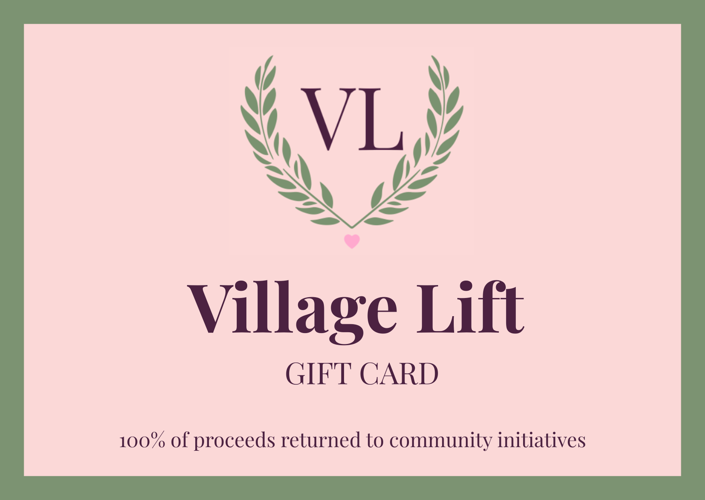 Village Lift Gift Card